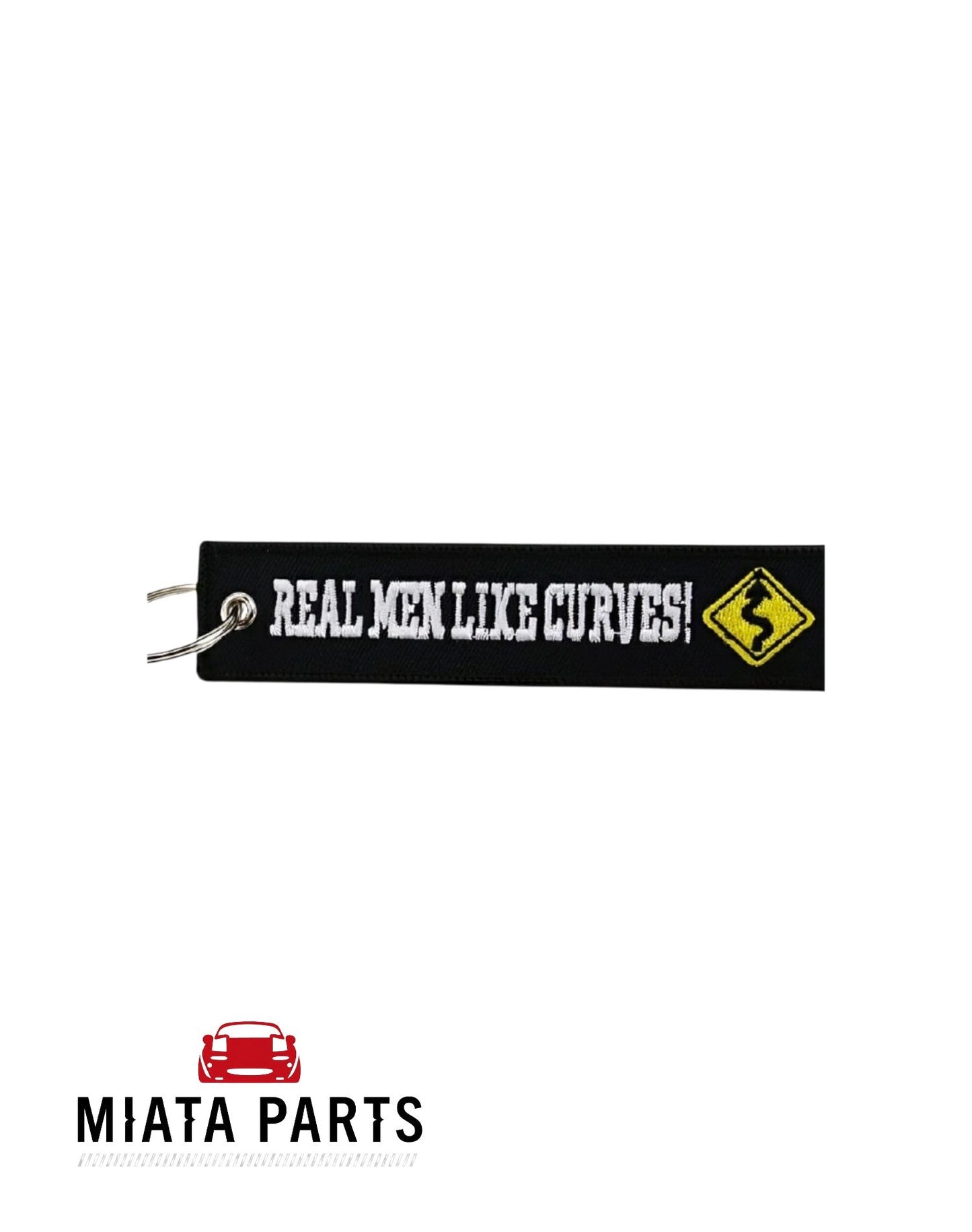 Real Men Like Curves Keychain